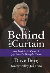 BEHIND THE CURTAIN: An Insider's View of Jay Leno's "Tonight Show" epub Edition