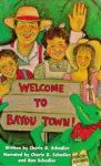 WELCOME TO BAYOU TOWN! Audiocassette