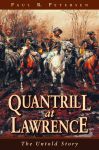 QUANTRILL AT LAWRENCE  The Untold Story epub Edition