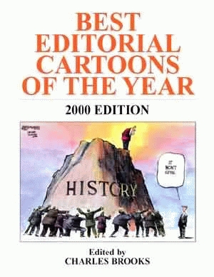 BEST EDITORIAL CARTOONS OF THE YEAR - 2000 Edition