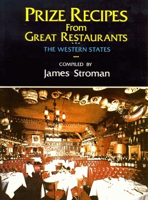 PRIZE RECIPES FROM GREAT RESTAURANTS  The Western States