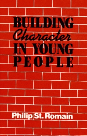 BUILDING CHARACTER IN YOUNG PEOPLE