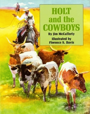 HOLT AND THE COWBOYS