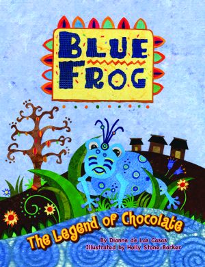 BLUE FROG The Legend of Chocolate