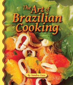 ART OF BRAZILIAN COOKING, THE