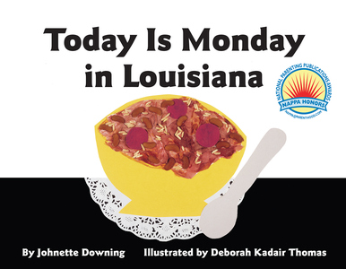 TODAY IS MONDAY IN LOUISIANA Board Book
