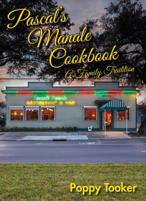 Pascal&rsquo;s Manale Cookbook: A Family Tradition