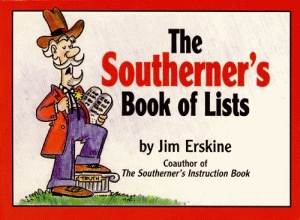 SOUTHERNER'S BOOK OF LISTS, THE
