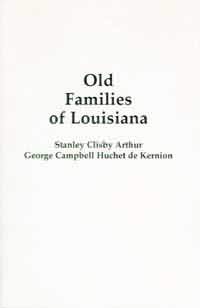 OLD FAMILIES OF LOUISIANAepub Edition