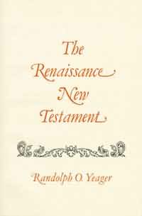 RENAISSANCE NEW TESTAMENT  Vol. 1: Matt. 1-7