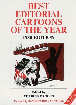 BEST EDITORIAL CARTOONS OF THE YEAR - 1980 Edition