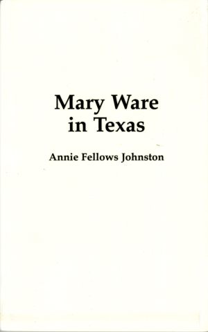 MARY WARE IN TEXAS