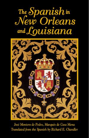 SPANISH IN NEW ORLEANS AND LOUISIANA, THE