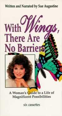 WITH WINGS, THERE ARE NO BARRIERS:  A Woman's Guide to a Life of Magnificent Possibilities  Audio Cassette