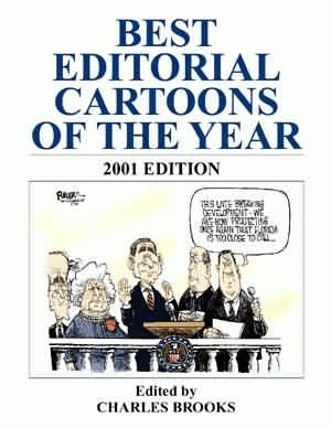 BEST EDITORIAL CARTOONS OF THE YEAR - 2001 Edition