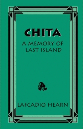 CHITA:A Memory of Last Island