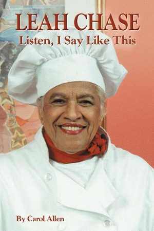 LEAH CHASE: Listen, I Say Like This