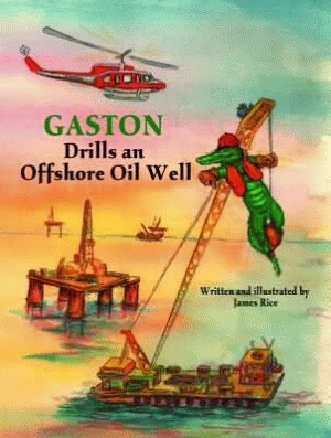 GASTON DRILLS AN OFFSHORE OIL WELL