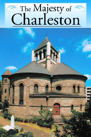 MAJESTY OF CHARLESTON, THE 2nd Edition