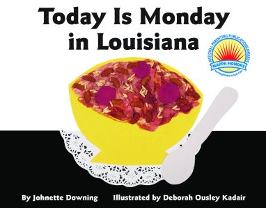 TODAY IS MONDAY IN LOUISIANA