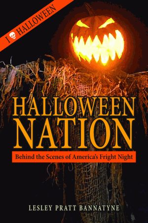 HALLOWEEN NATION Behind the Scenes of America's Fright Night