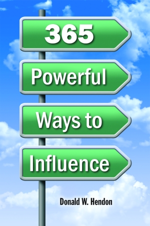 365 POWERFUL WAYS TO INFLUENCE