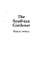 SOUTHERN GARDENER, THE