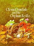 CLOVIS CRAWFISH AND ORPHAN ZO-ZO
