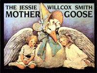 JESSIE WILLCOX SMITH MOTHER GOOSE, THE