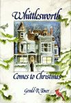 WHITTLESWORTH COMES TO CHRISTMAS