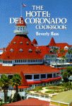 HOTEL DEL CORONADO COOKBOOK, THE