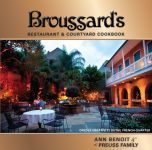 BROUSSARD'S RESTAURANT & COURTYARD COOKBOOK