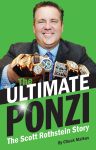 ULTIMATE PONZI, THE  The Scott Rothstein Storyepub Edition