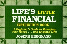 LIFE'S LITTLE FINANCIAL INSTRUCTION BOOK
