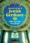 TRAVELER'S GUIDE TO JEWISH GERMANY