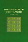FRIENDS OF JOE GILMORE, THE