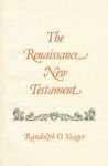 RENAISSANCE NEW TESTAMENT  Vol. 1: Matt. 1-7
