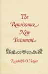 RENAISSANCE NEW TESTAMENT  Vol. 2: Matt. 8-18