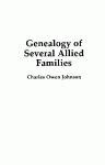 GENEALOGY OF SEVERAL ALLIED FAMILIES