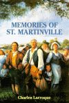 MEMORIES OF ST. MARTINVILLE