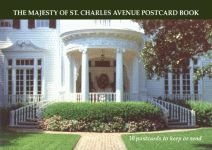 MAJESTY OF ST. CHARLES AVENUE POSTCARD BOOK, THE