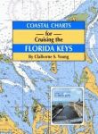 COASTAL CHARTS FOR CRUISING THE FLORIDA KEYS