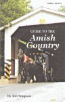GUIDE TO THE AMISH COUNTRY: 3rd Editionepub Edition
