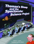 THOMAS'S SHEEP AND THE SPECTACULAR SCIENCE PROJECT