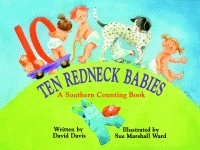 TEN REDNECK BABIES: A Southern Counting Book