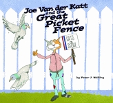 JOE VAN DER KATT AND THE GREAT PICKET FENCE