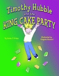 TIMOTHY HUBBLE AND THE KING CAKE PARTY