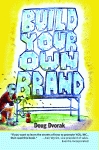 BUILD YOUR OWN BRAND