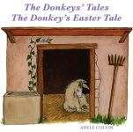 THE DONKEYS' TALES / THE DONKEY'S EASTER TALE CD