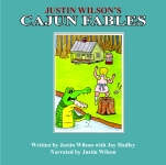 JUSTIN WILSON'S CAJUN FABLES CD